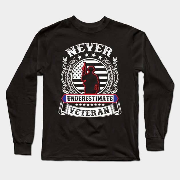 Never Underestimate Veteran Long Sleeve T-Shirt by SinBle